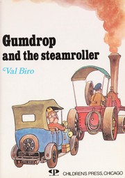 Cover of: Gumdrop and the steamroller by Val Biro