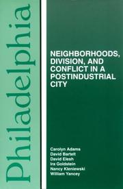 Cover of: Philadelphia: Neighborhoods, Division, and Conflict in a Postindustrial City (Comparative American Cities)