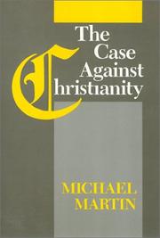 Cover of: Case Against Christianity by Michael Martin