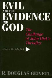 Cover of: Evil and the Evidence for God | R. Douglas Geivett