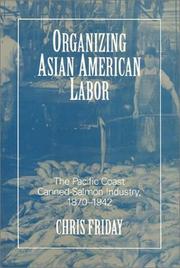 Organizing Asian American labor by Chris Friday