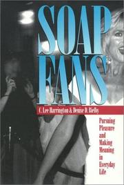 Cover of: Soap fans: pursuing pleasure and making meaning in everyday life