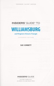 Cover of: Insiders' guide to Williamsburg and Virginia's historic triangle by Sue Corbett