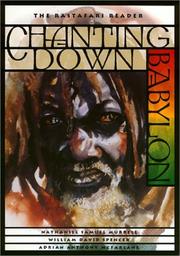 Cover of: Chanting Down Babylon by William D. Spencer, Adrian Anthony McFarlane