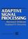 Cover of: Adaptive signal processing