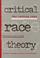 Cover of: Critical Race Theory 2Nd Ed