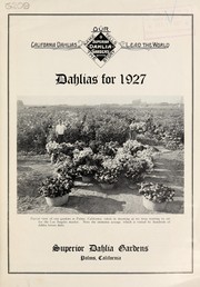 Cover of: Dahlias for 1927 | Superior Dahlia Gardens