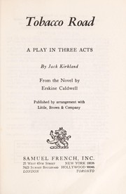 Cover of: Tobacco Road : a play in three acts by 