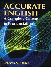 Cover of: Accurate English: a complete course in pronunciation