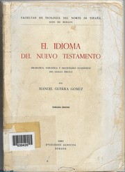 Cover of: El idioma del Nuevo Testamento by Manuel Guerra Gómez