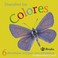 Cover of: Descubro los colores: 6 divertidas solapas con sorpresas
