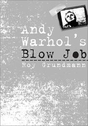Cover of: Andy Warhol's Blow Job (Culture and the Moving Image)