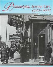Cover of: Philadelphia Jewish life, 1940-2000 by edited by Murray Friedman.