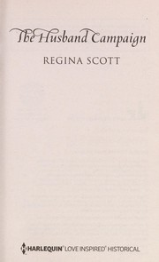 Cover of: The Husband Campaign by Regina Scott