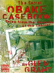 Cover of: The secret Obake casebook: tales from the darkside of the cabinet