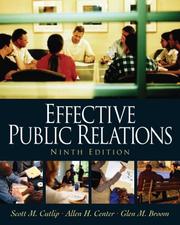 Cover of: Effective Public Relations (9th Edition) (Effective Public Relations) by Scott M. Cutlip, Allen H. Center, Glen M. Broom