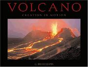 Cover of: Volcano: Creation in Motion