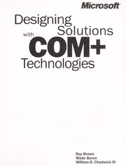 Cover of: Designing solutions with COM+ technologies