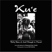 Cover of: Kue: Thirty Years of Land Struggle in Hawaii