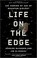 Cover of: Life on the Edge