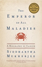 Cover of: The Emperor of All Maladies by 