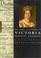Cover of: The Life and Times of Victoria (Life & Times Series)