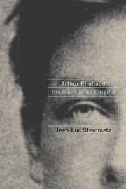 Cover of: Arthur Rimbaud by Jean-Luc Steinmetz
