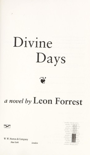 Divine days by Leon Forrest