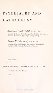 Cover of: Psychiatry and Catholicism | James Herman Van der Veldt