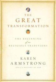 Cover of: The great transformation by Karen Armstrong