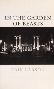 Cover of: In the garden of beasts | Erik Larson