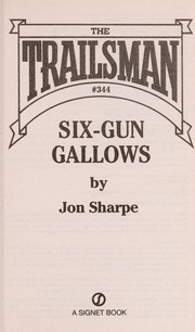 Cover of: Six-gun gallows by Jon Sharpe