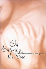 Cover of: On entering the sea: the erotic and other poetry of Nizar Qabbani