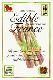 Cover of: Edible France by Glynn Christian, Jenni Muir