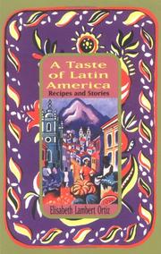 Cover of: A taste of Latin America: recipes and stories