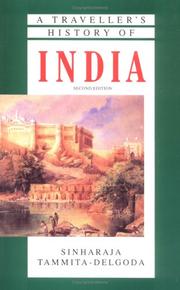 Cover of: A Traveller's History of India by Sinharaja Tammita-Delgoda