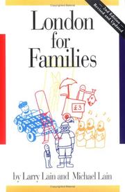 Cover of: London for Families (Family Travel Guides) (London for Families) by Larry Lain, Michael Lain