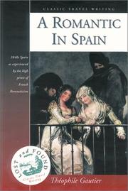 Cover of: A romantic in Spain by Théophile Gautier