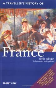 Cover of: A Traveller's History of France by Cole, Robert, Robert Cole