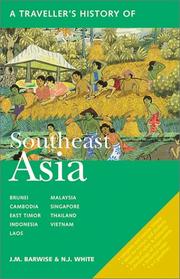 Cover of: A Traveller's History of Southeast Asia (The Traveller's History Series) by J. M. Barwise, Nicholas J. White