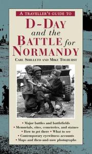 Cover of: A Traveler's Guide to D-Day and the Battle for Normandy (The Travellerªs Guides to the Battles & Battlefields of Wwii)