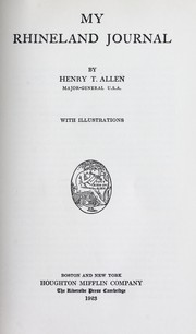 Cover of: My Rhineland journal by Henry T. Allen