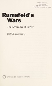 Cover of: Rumsfeld's wars: the arrogance of power