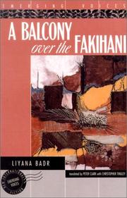 Cover of: A Balcony over the Fakihani by Liyanah Badr