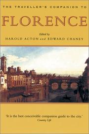 Cover of: A Traveller's Companion to Florence (The Traveller's Companion Series)
