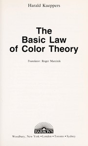 Cover of: The basic law of color theory