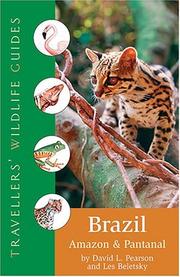 Cover of: Brazil: Amazon And Pantanal (Travellers' Wildlife Guides)