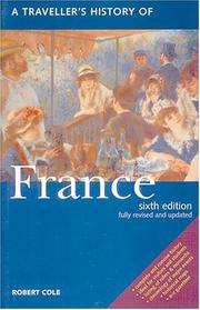 Cover of: A Traveller's History Of France by Robert Cole