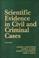 Cover of: Scientific evidence in civil and criminal cases