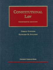 Cover of: Constitutional law by Gerald Gunther